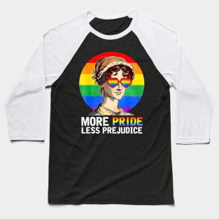 More Pride Less Prejudice Lgbt Gay Proud Ally Pride Month Baseball T-Shirt